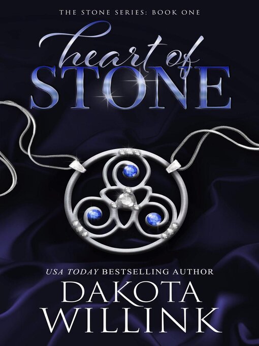 Title details for Heart of Stone by Dakota Willink - Available